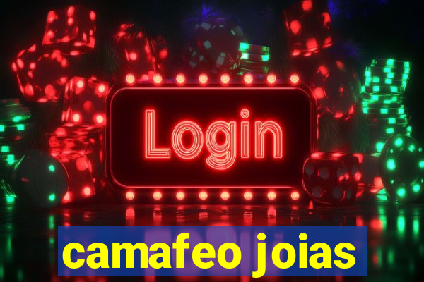 camafeo joias